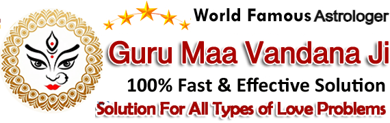 Guru Maa Vandana Ji  :+91-7710598475 